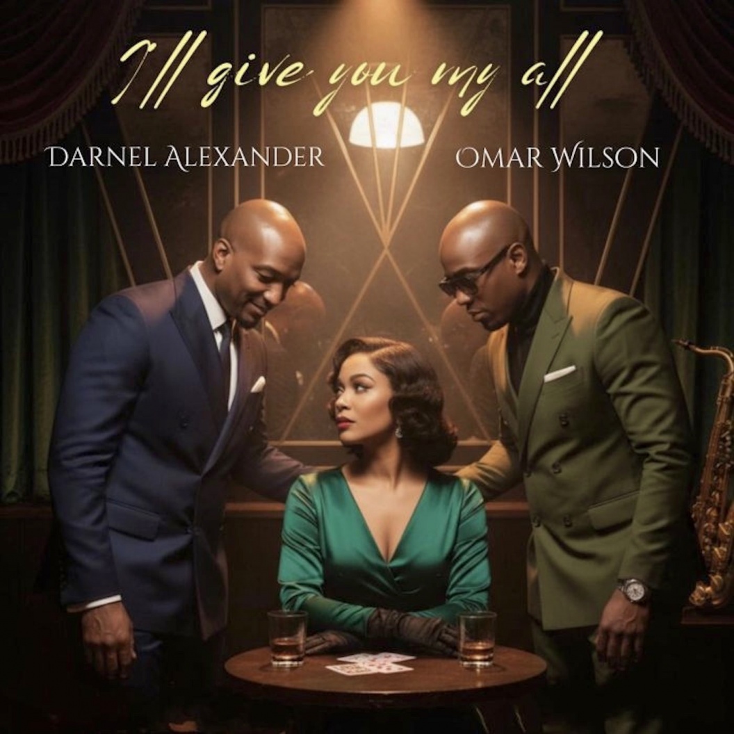 Image: New R&B News Bite from Darnel Alexander & Omar Wilson!