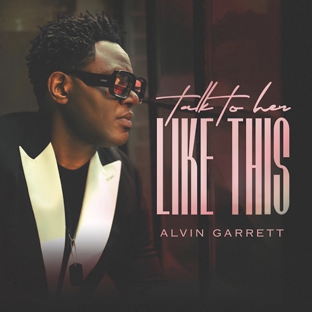 Image: New R&B News Bite from Alvin Garrett!