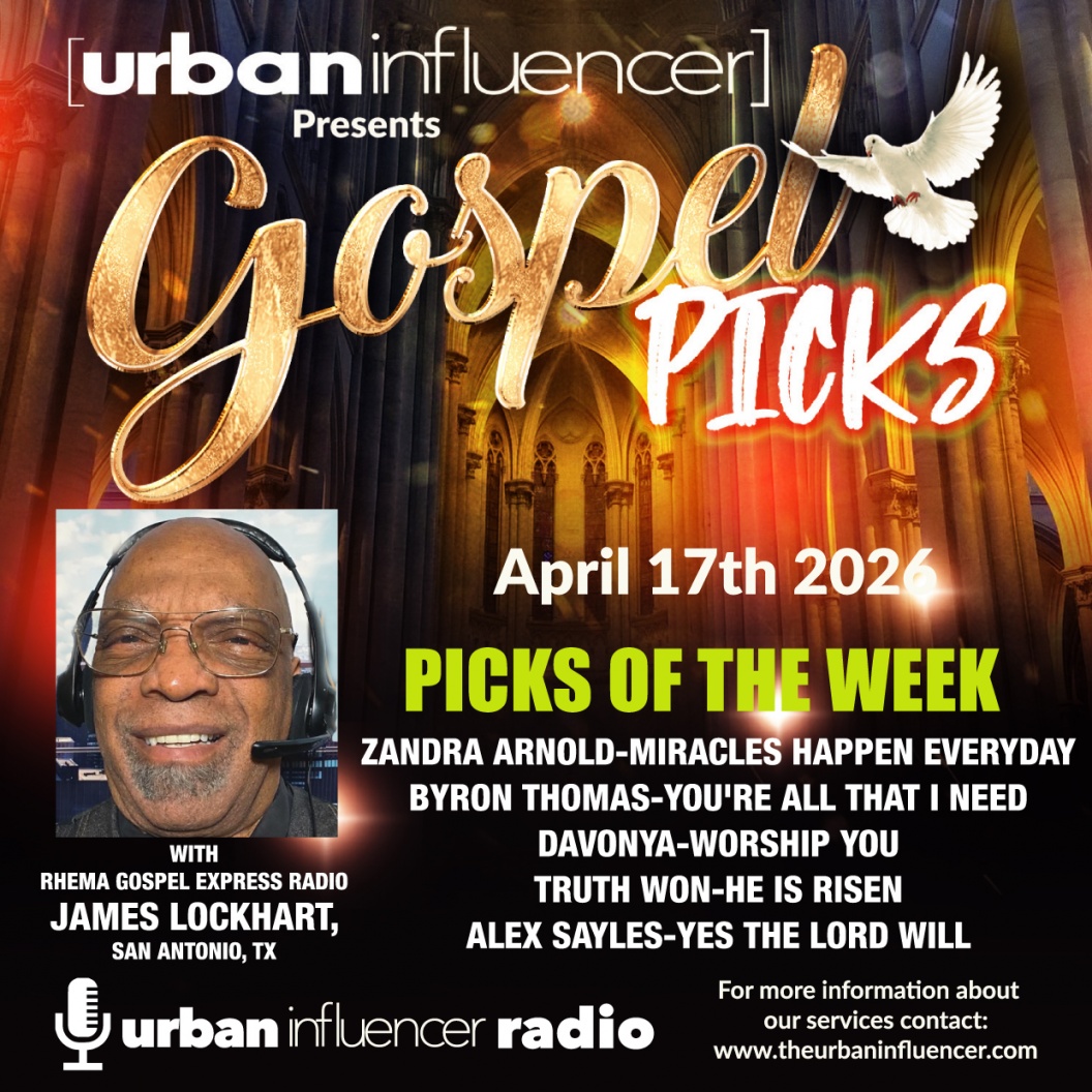 Image: GOSPEL PICKS OF THE WEEK  W/ JAMES LOCKHART 