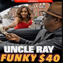 Image: Uncle Ray Releases New Southern Soul song “Funky Forty Dollars” 