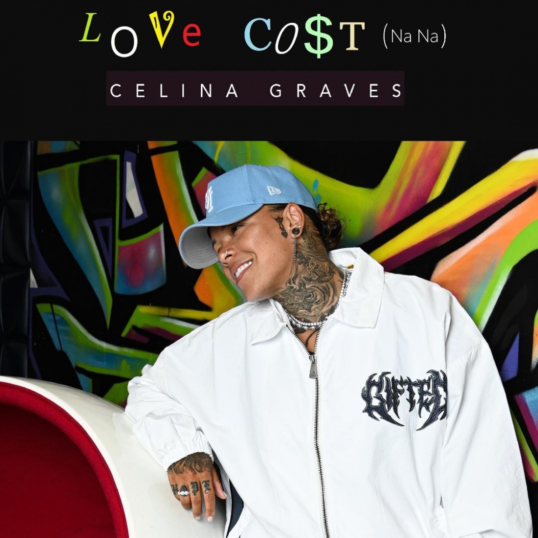 Image: Celina Graves Proves Her Staying Power With Powerful New Release “Love Cost (Na, Na)”