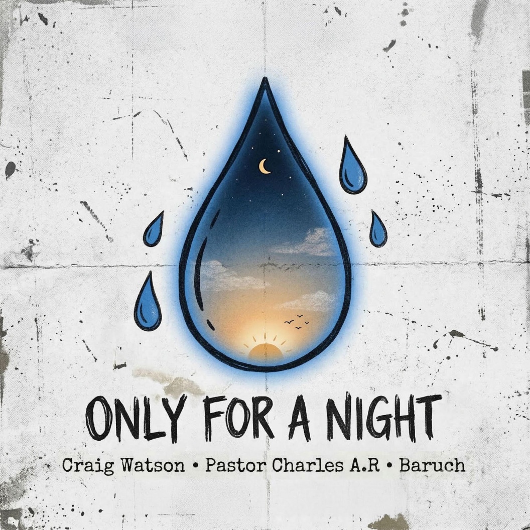 Image: Craig Watson, Pastor Charles A.R., & Baruch Releases New Collab "Only For A Night"