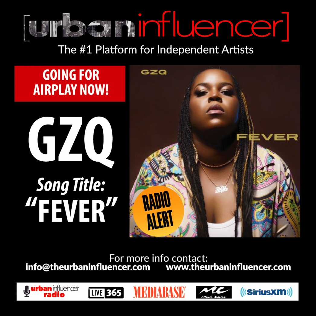 Image: GZQ " FEVER" GOING FOR AIRPLAY NOW!!!!