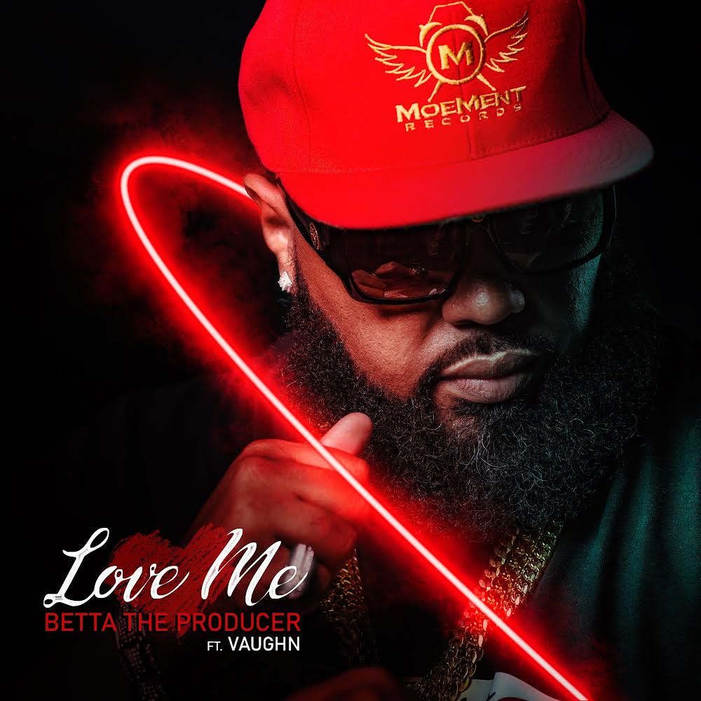 Betta The Producer Drops New Track: 'Love me'